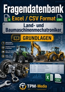 Fragendatenbank---Land--und-Baumaschinenmechatroniker---Grundlagen-im-ExcelCSV-Format