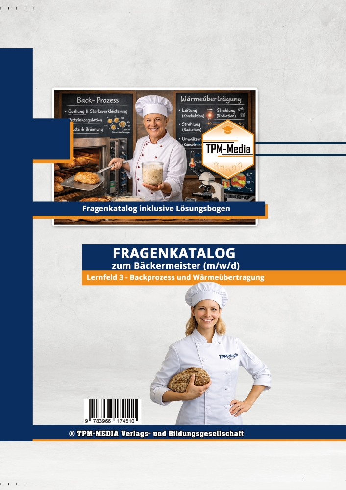 Bild 1 von Bäckermeister (m/w/d) -Lernfeld 3 - Backprozess & Wärmeübertragung (Bucht-/Printversion)
