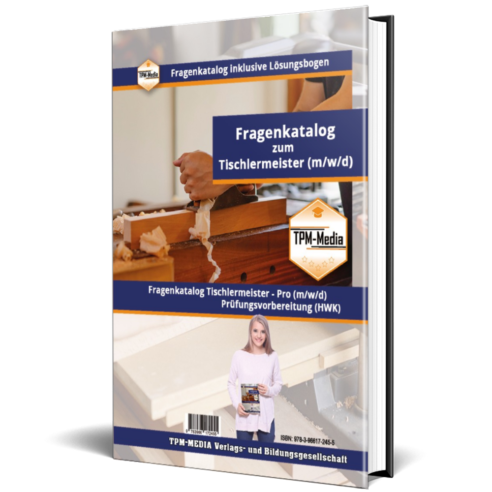 Bild 1 von Tischler-/Schreinermeister PRO (m/w/d) Fragenkatalog mit Lösungsbogen (HWK)