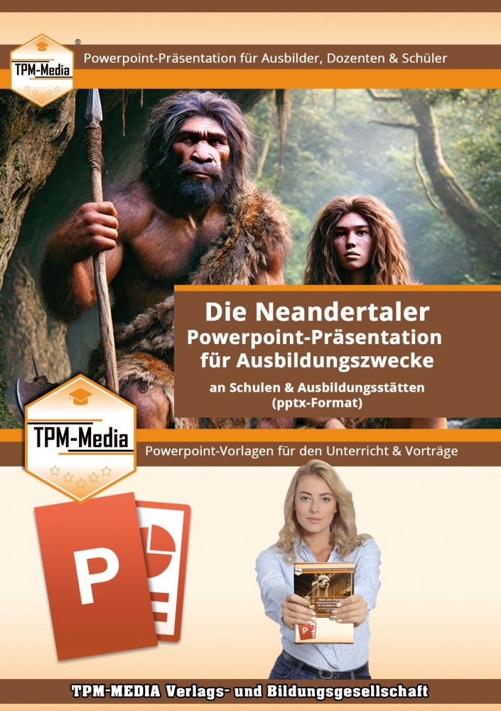 Bild 1 von PowerPoint Präsentation: Die Neandertaler – Lehrmaterial für Ausbilder und Schüler (Download) .pptx