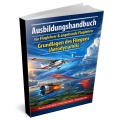 Bild 1 von Ausbildungshandbuch - Aerodynamik  - UL/LAPL/PPL für Fluglehrer & angehende Fluglehrer (Buch/Print)
