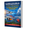 Bild 5 von Ausbildungshandbuch - Aerodynamik  - UL/LAPL/PPL für Fluglehrer & angehende Fluglehrer (Buch/Print)