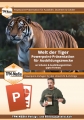 PowerPoint Präsentation: Welt der Tiger – Lehrmaterial für Ausbilder und Schüler (Download) .pptx