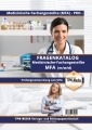 Medizinische Fachangestellte (MFA) (m/w/d) - Fragenkatalog mit 2000 Prüfungsfragen (eBook)